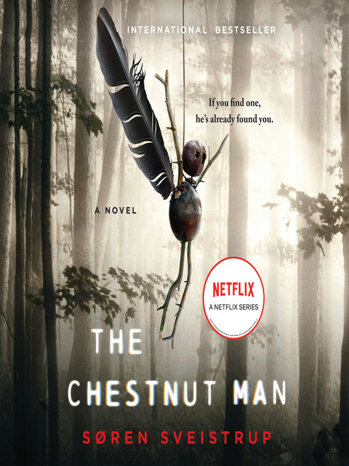 Title details for The Chestnut Man by Soren Sveistrup - Wait list